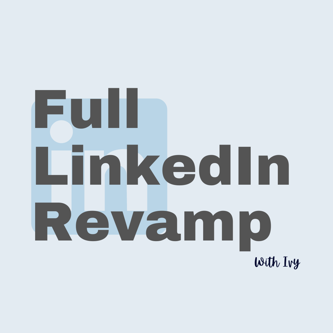 Full LinkedIn Revamp with Ivy