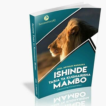 Ishinde Tabia Ya KUGHAIRISHA Mambo (SOFTCOPY)