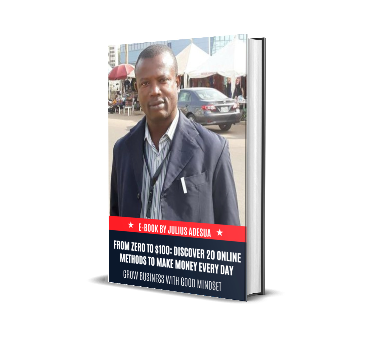 From Zero to $100: Discover 20 Online Methods to Make Money Every Day
