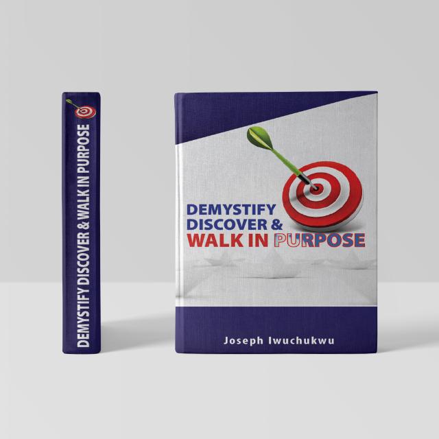 DEMYSTIFY, DISCOVER AND WALK IN PURPOSE