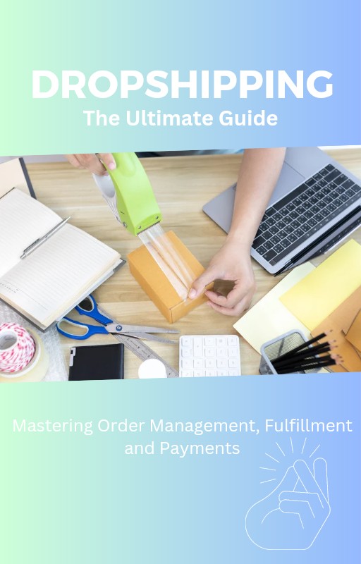 Buy DROPSHIPPING The Ultimate Guide by Josh Digital on Selar
