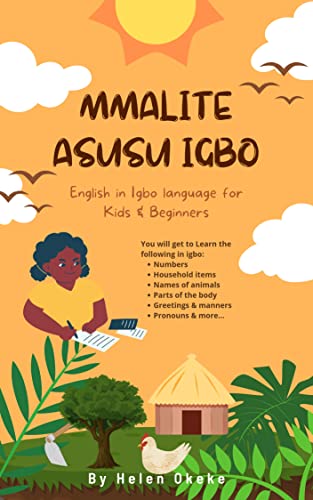 MMALITE ASUSU IGBO: English in Igbo Language fo kids & Beginners