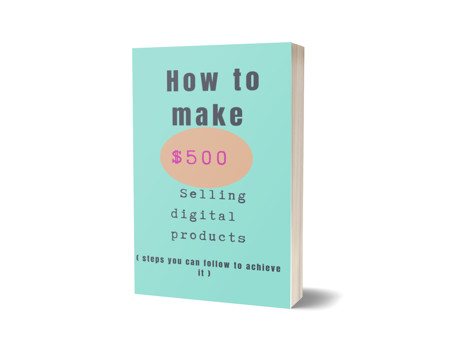 buy-how-to-make-1000-selling-digital-products-online-steps-you-can