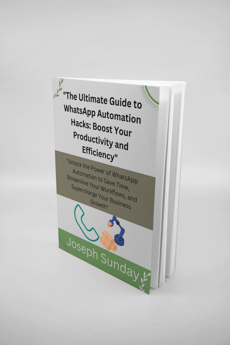 Buy "The Ultimate Guide to WhatsApp Automation Hacks: Boost Your ...