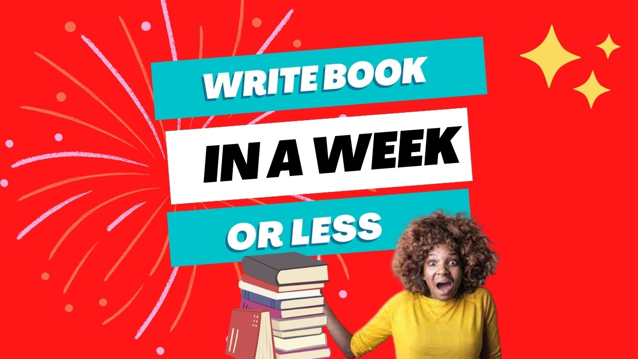 How to Write Book in a Week