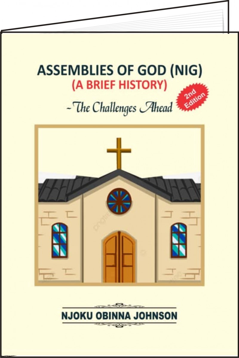 ASSEMBLIES OF GOD (NIG) (A BRIEF HISTORY)