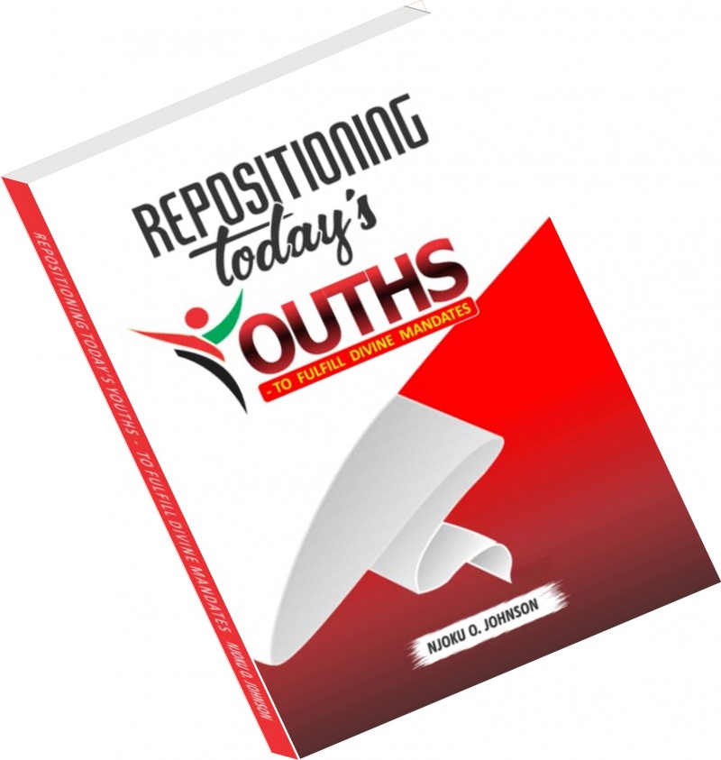 Repositioning Today's Youths - To Fulfil Divine Mandate