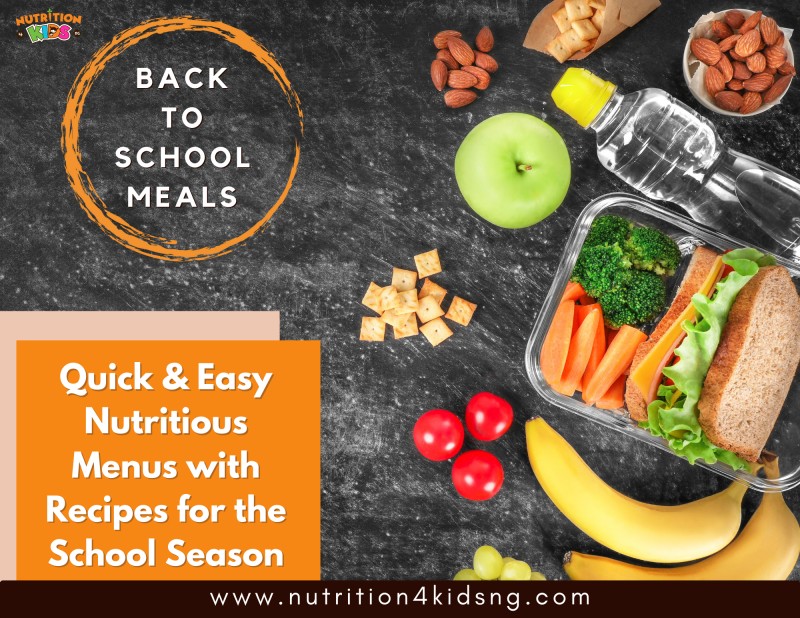 School Season - Quick & Easy Nutritious Menus with Recipes