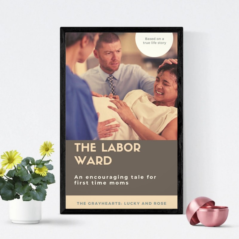 MY LABOUR EXPERIENCE (A true life story)
