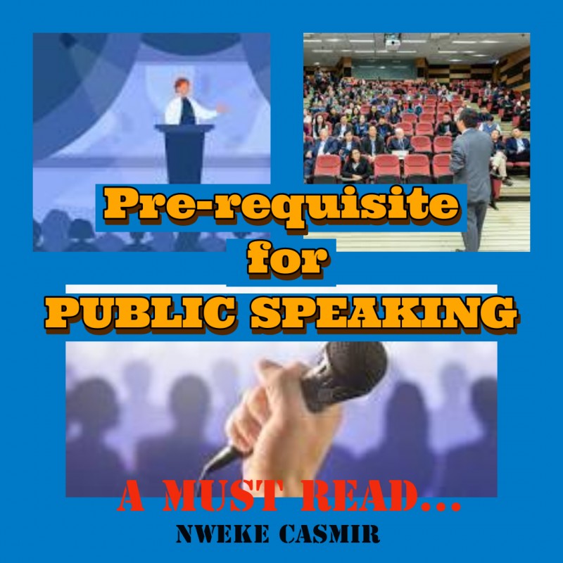 Pre-requisite for public speaking