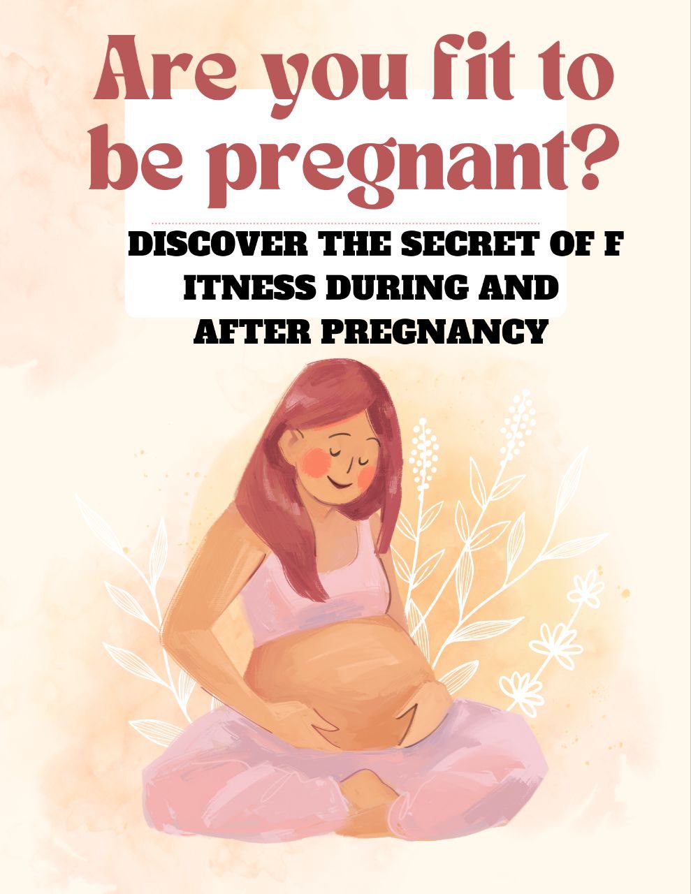 ARE YOU FIT TO BE PREGNANT