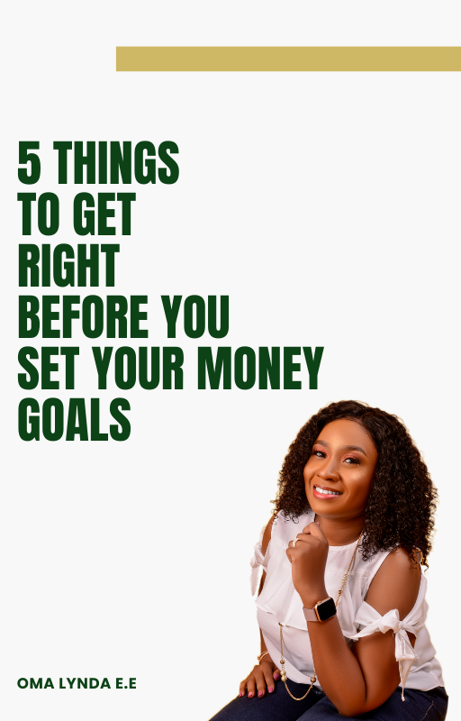 5 Things To Know Before You Set Your Money Goals