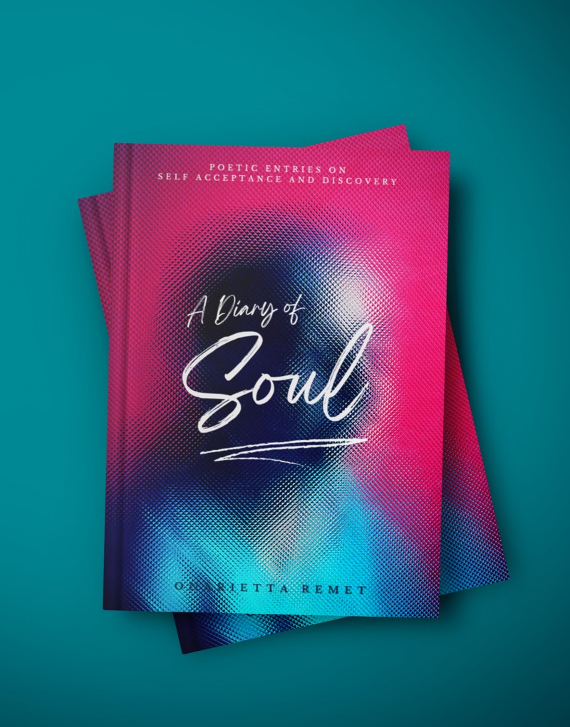 A Diary of Soul: Poetic Entries on Self Acceptance and Discovery