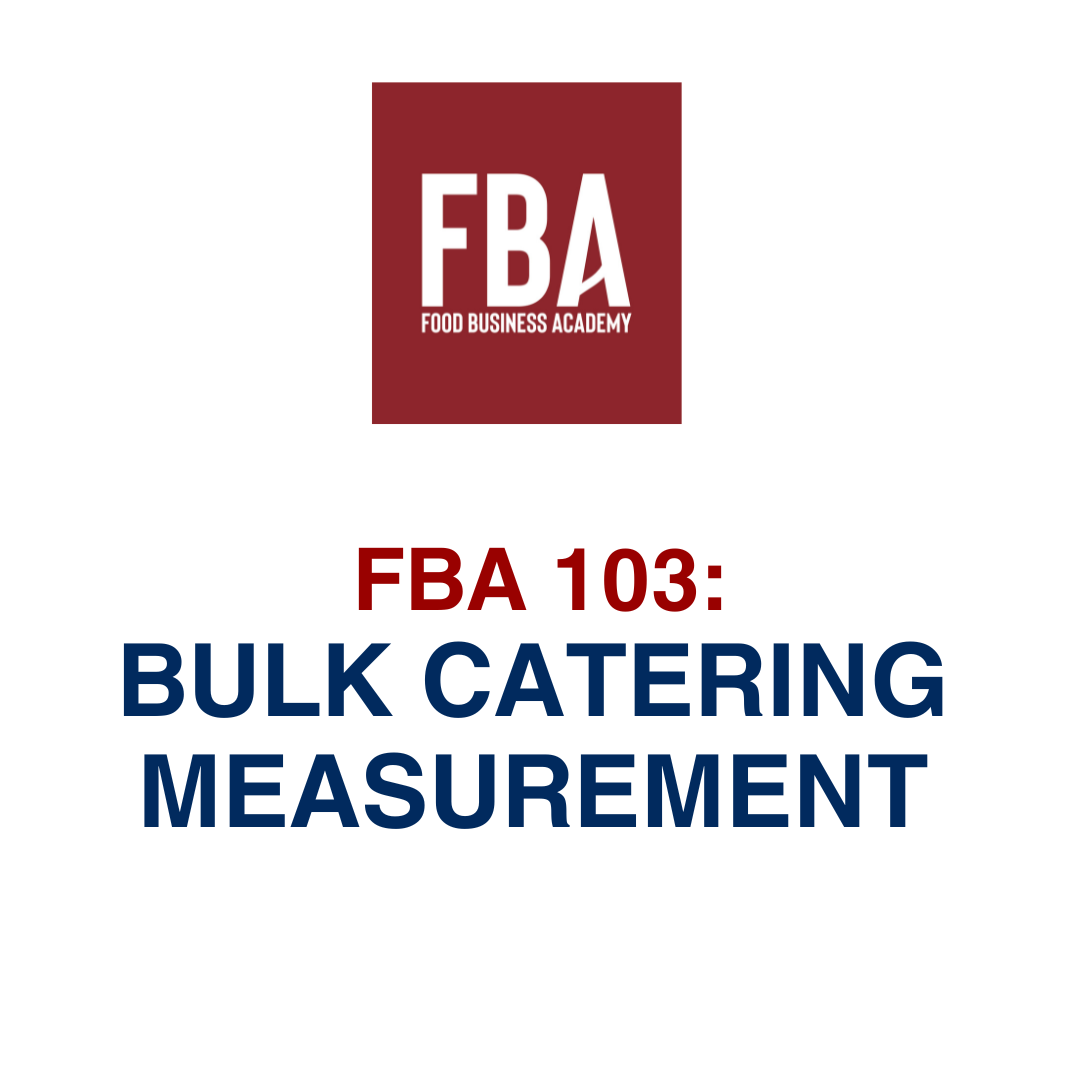 BULK CATERING MEASUREMENT COURSE