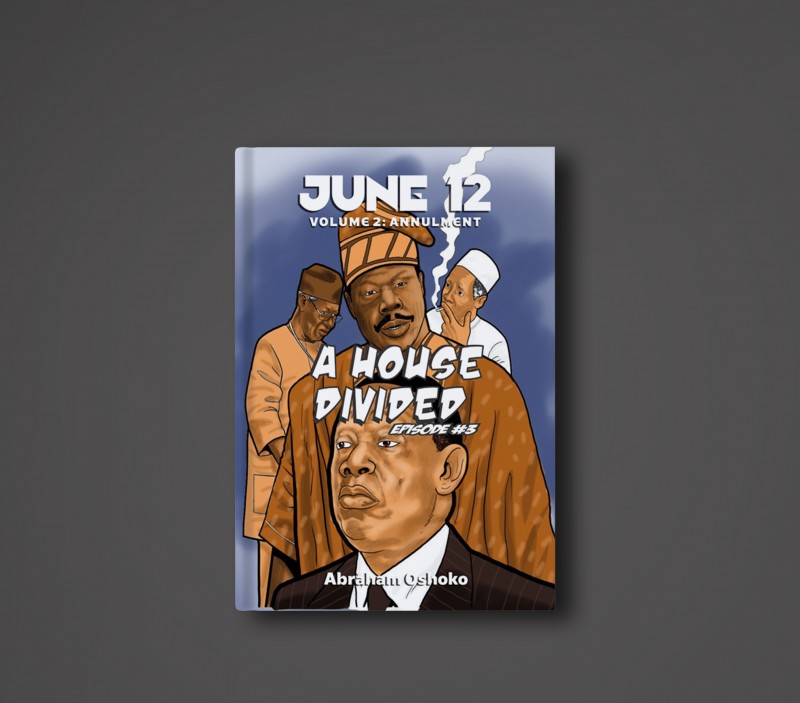 June 12: A House Divided - Volume 2 (Episode #3)