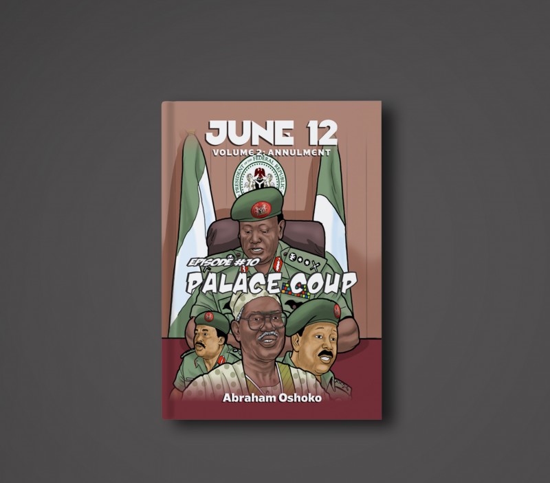 June 12: Palace Coup - Volume 2 (Episode #10)