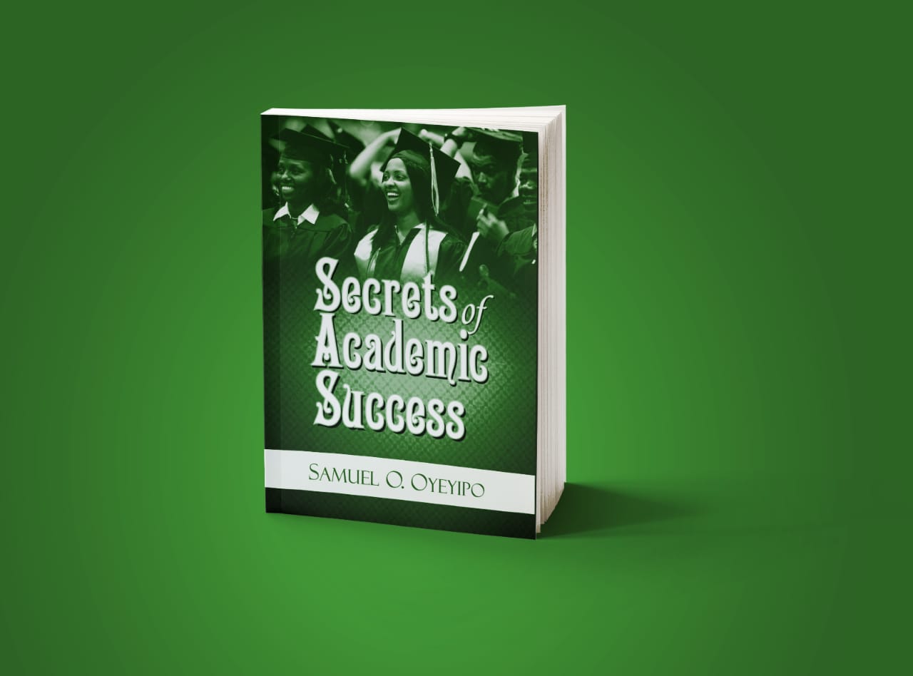 Buy SECRETS OF ACADEMIC SUCCESS by SAMUEL OYEYIPO MINISTRY on Selar