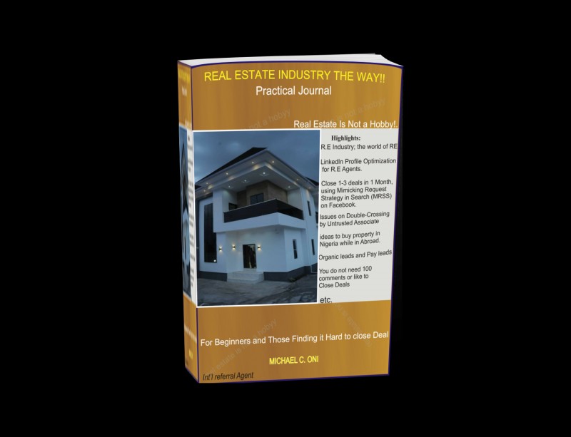Real Estate Industry The Way! Practical Journey