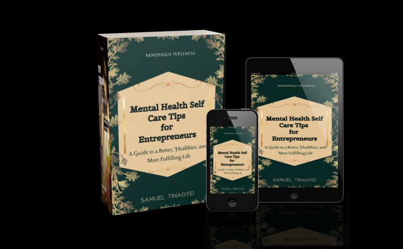 Mental Health Self Care Tips For Entrepreneurs