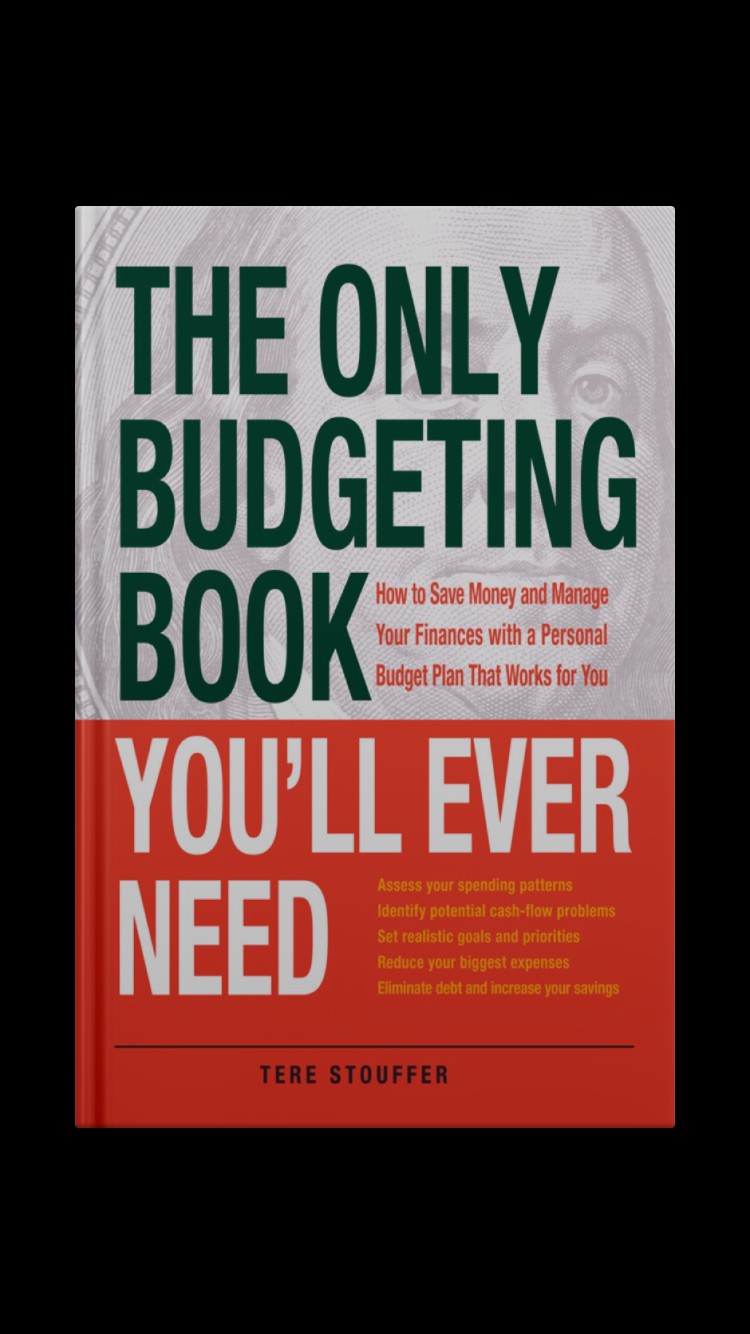 Get The Only budgeting book you'll ever need (Tere Stouffer) by Sarpong