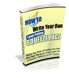 🚀 How to Write Lead-Pulling Squeeze Pages on the Fly!