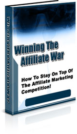 š WINNING THE AFFILIATE WAR - Outsmart. Outperform. Outearn.