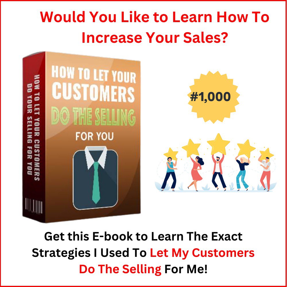 Buy How to Let Your Customers Do Your Selling FOR You by SELF HELP ...