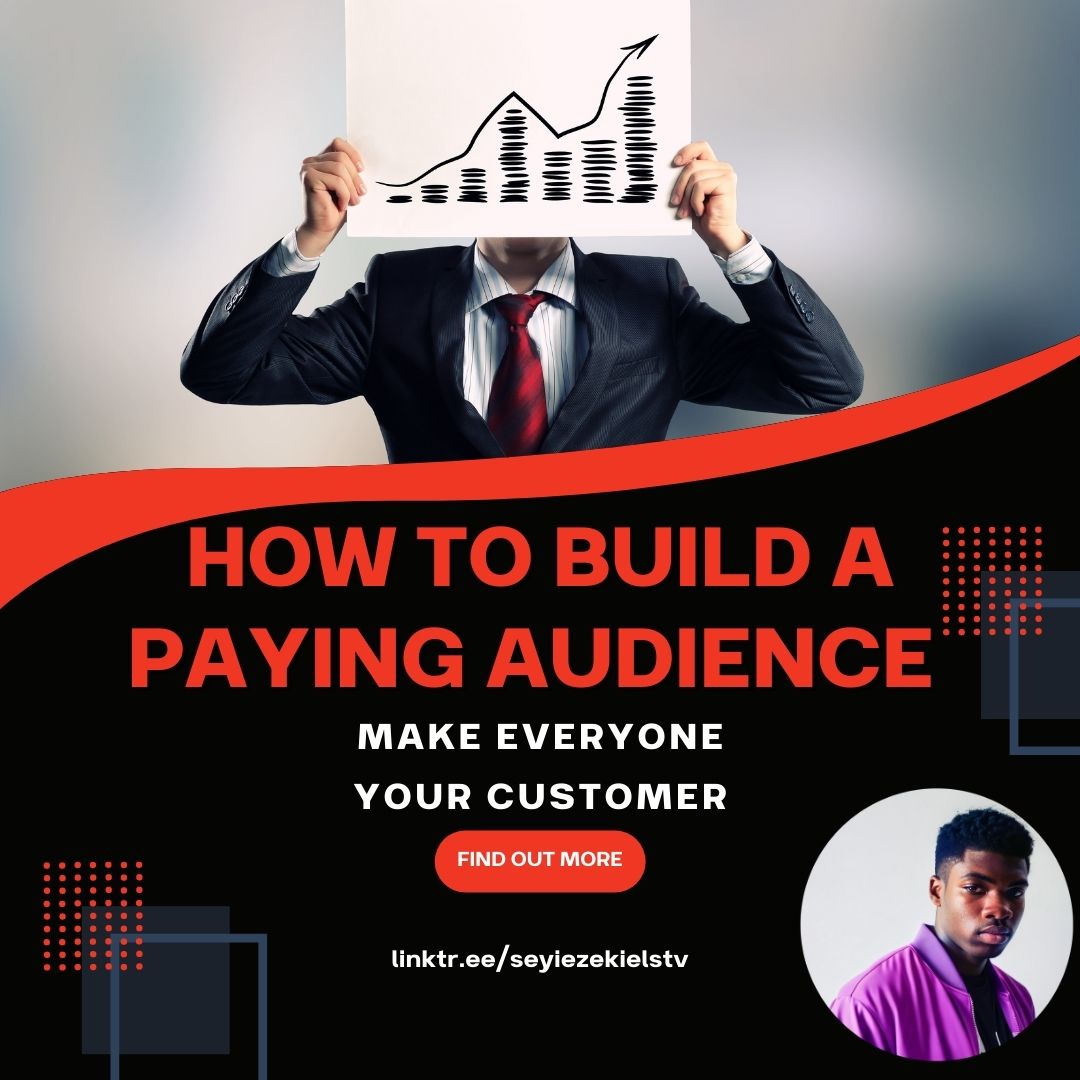 Buy How To Build A Paying Audience Make Everyone Your Customer By Buy How To Build A Paying Audience Make Everyone Your Customer By