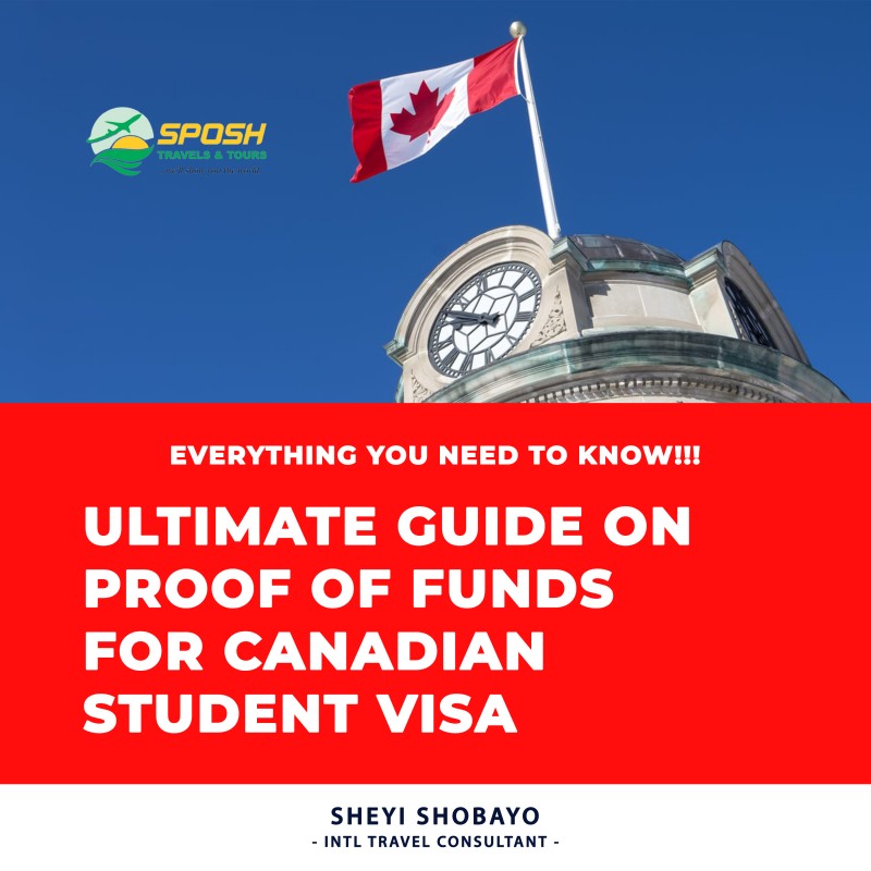 ULTIMATE GUIDE ON PROOF OF FUNDS FOR CANADIAN STUDENT VISA