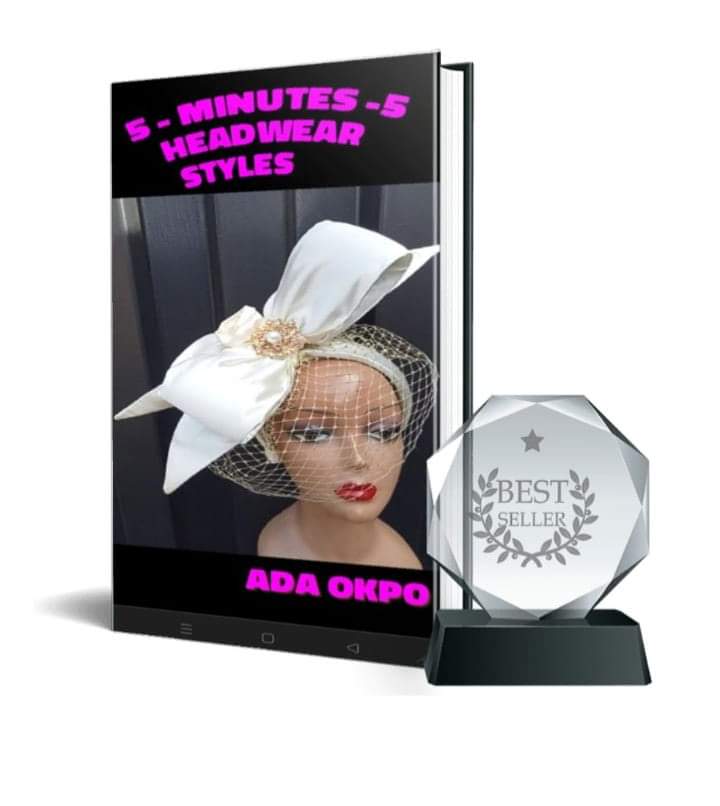 ✨ 5- Minutes -5 Headwear Styles : How to design NO-SEW adult and children HEADWEAR Like a PRO using SIMPLE Pictorial Illustrations ) . By: Ada Okpo