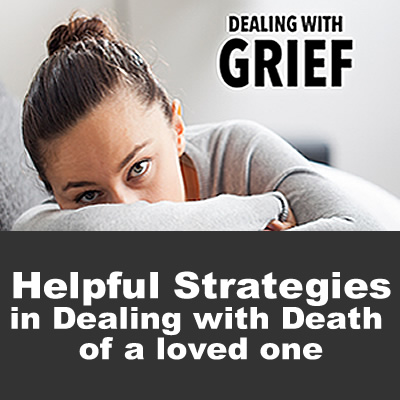 How To Deal with Grief and Bereavement