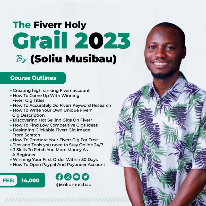 The Fiverr Holy Grail 2023 by Soliu Musibau