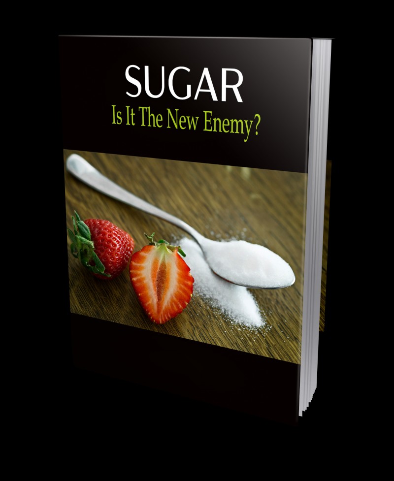 Sugar - Is It The New Enemy?