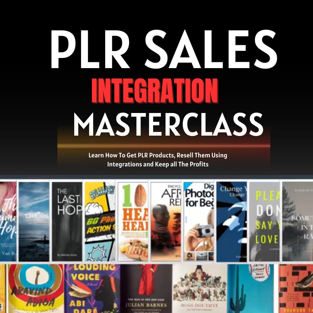 PLR SALES INTEGRATION MASTERCLASS.