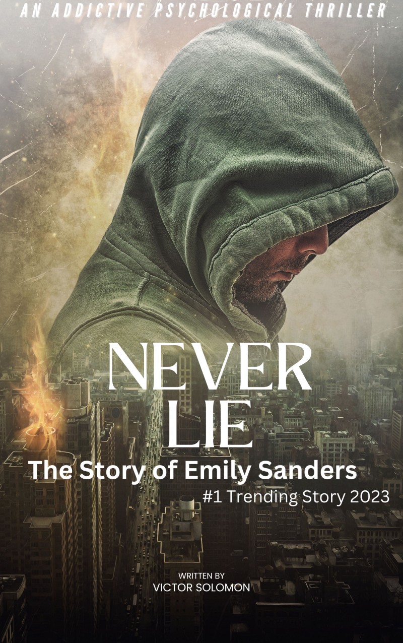 NEVER LIE: THE STORY OF EMILY SANDERS