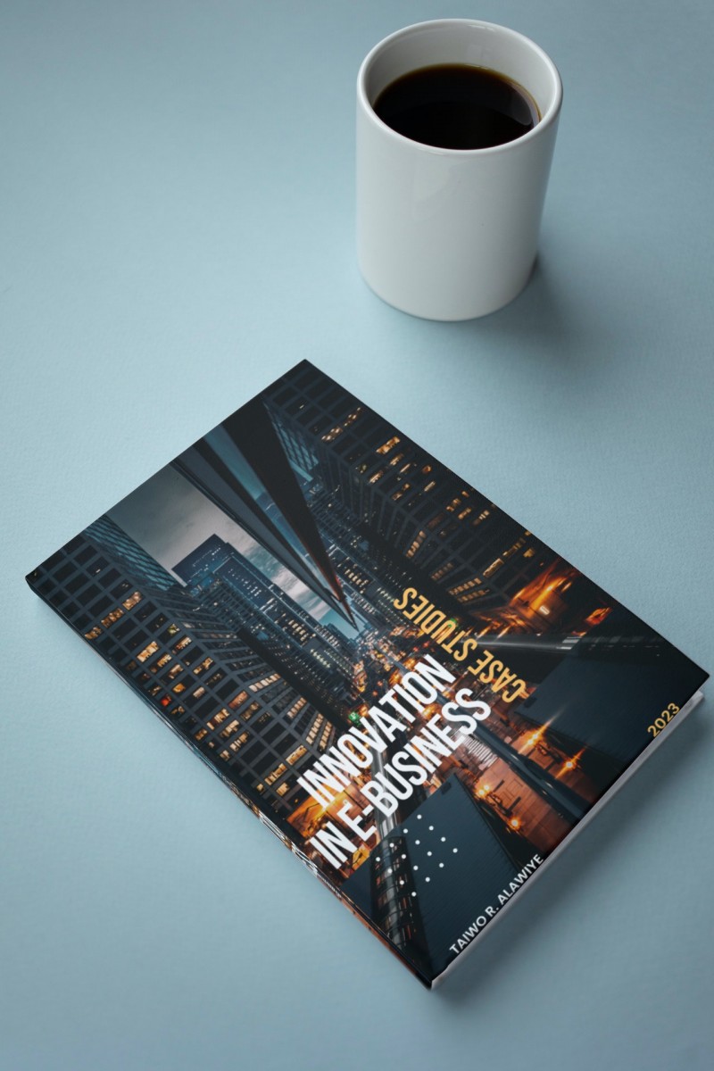 Ebook: Innovation in E-Business (Case Studies)
