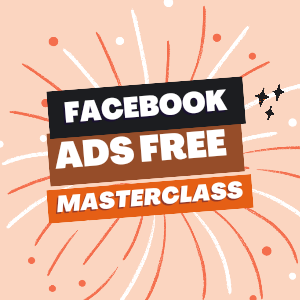 Free Facebook Ads Masterclass to Boost Sales & Increase Profit