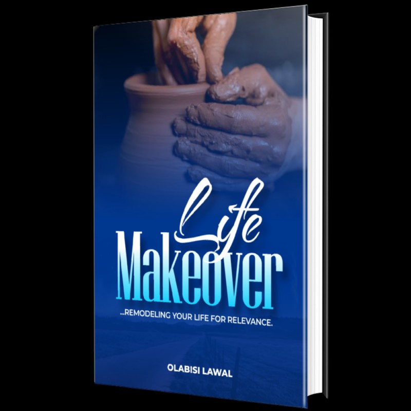 Buy Life Makeover Remodeling Your Life For Relevance by Olabisi