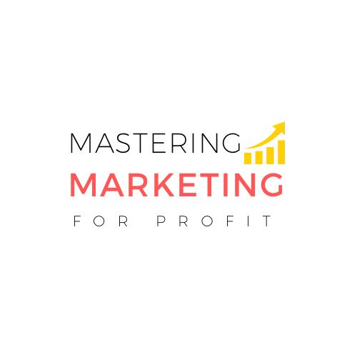 Mastering Marketing For Profit (MMP) - Course Only