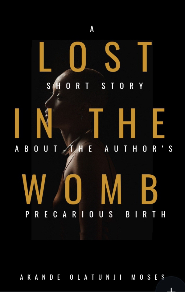 LOST IN THE WOMB