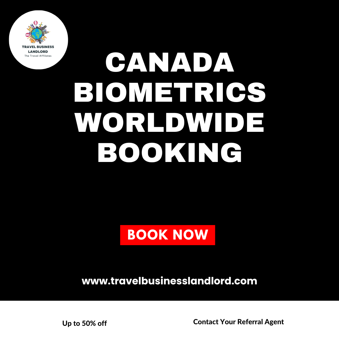 Canada Biometrics Worldwide Booking
