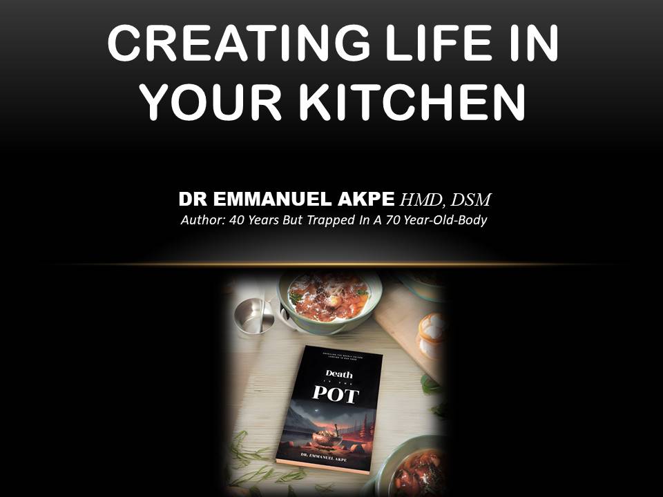 CREATING LIFE IN YOUR KITCHEN (A Course on Using Food To Reverse Diseases)