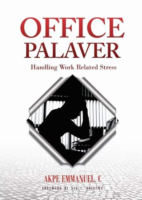 OFFICE PALAVER - Handling Work Related Stress