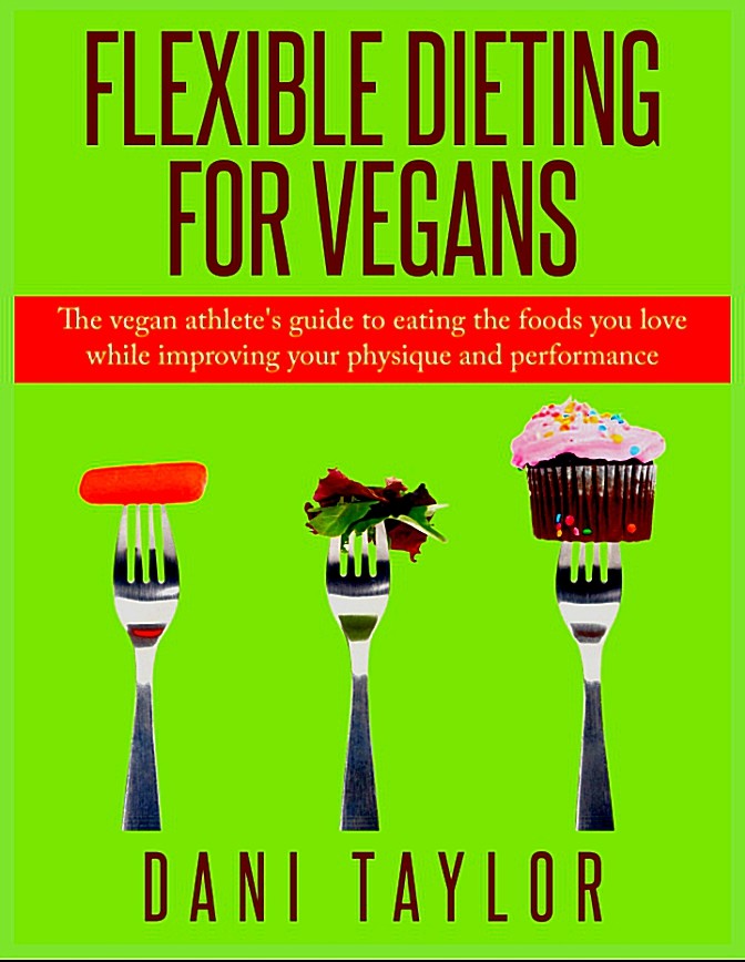 Flexible Dieting For Vegans
