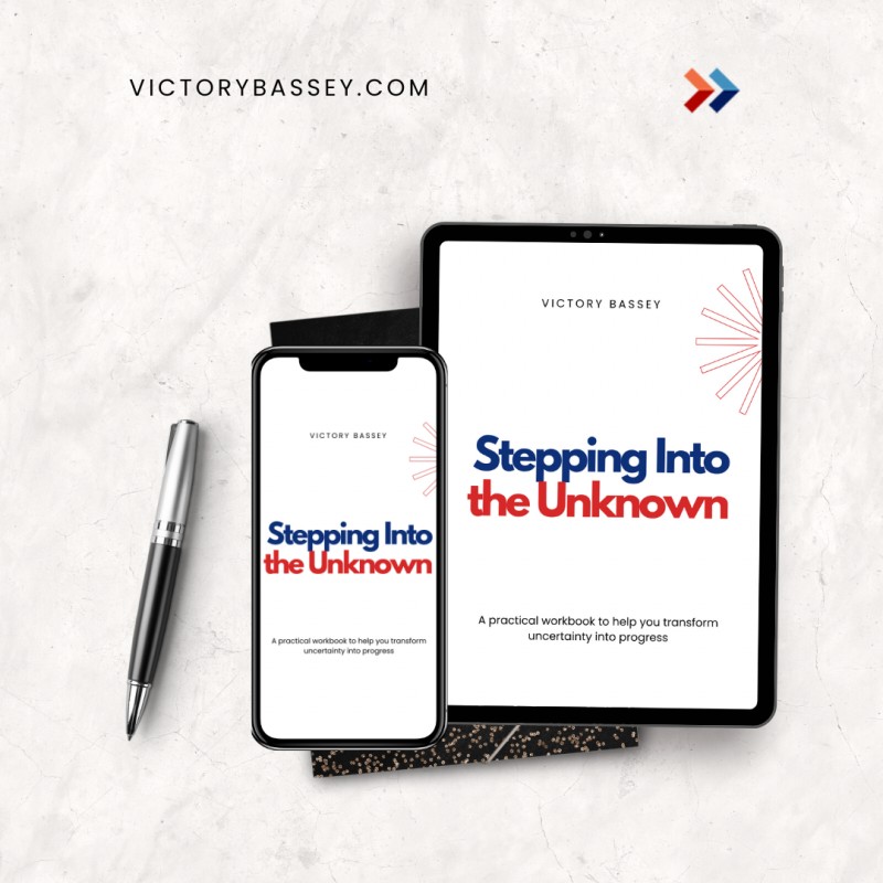 Stepping Into the Unknown: A Practical Workbook to Help You Transform Uncertainty Into Progress