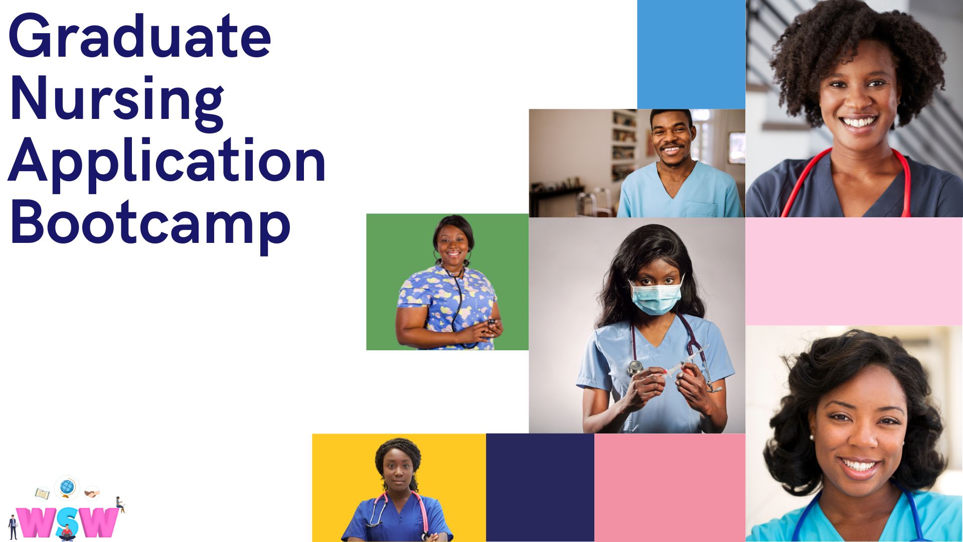 Graduate Nursing Application Bootcamp