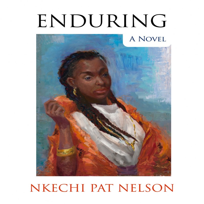 ENDURING by Nkechi Pat Nelson