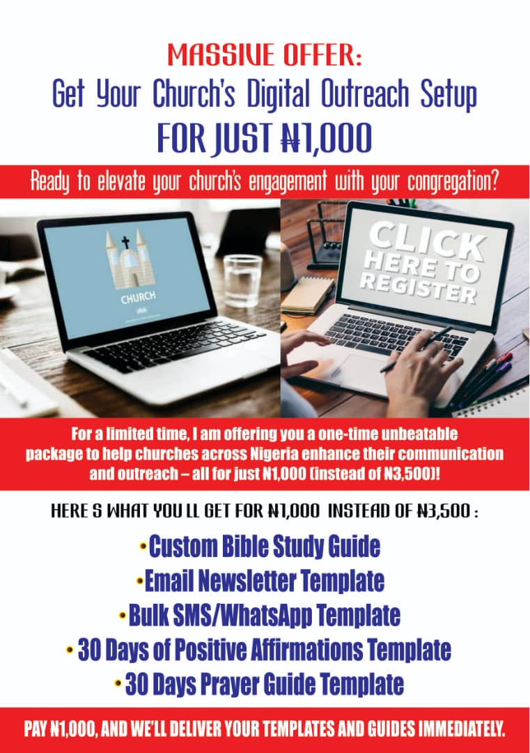 MASSIVE OFFER: Get Your Church's Digital Outreach Setup for Just ₦1,000! 🔥