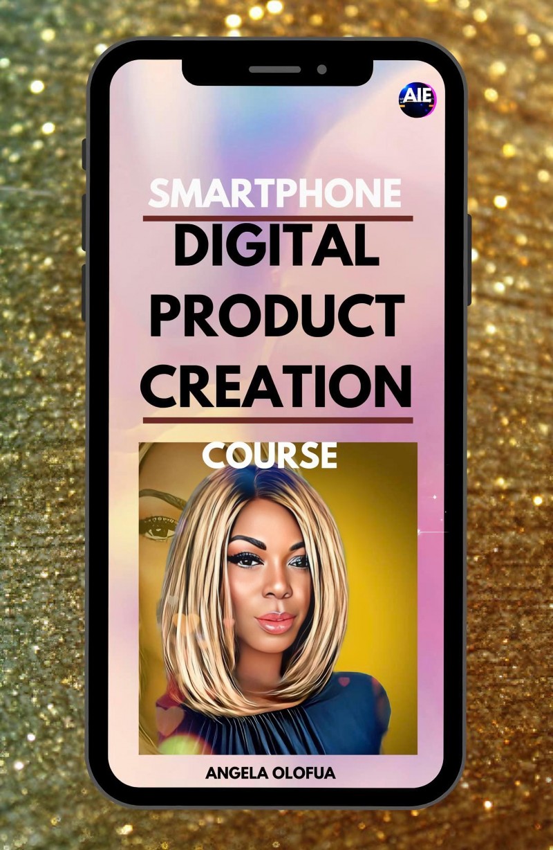 Get how to create your own digital products with just your smartphone