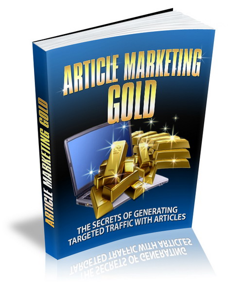 Article Marketing Gold: The Secret Of Generating Targeted Traffic With Articles